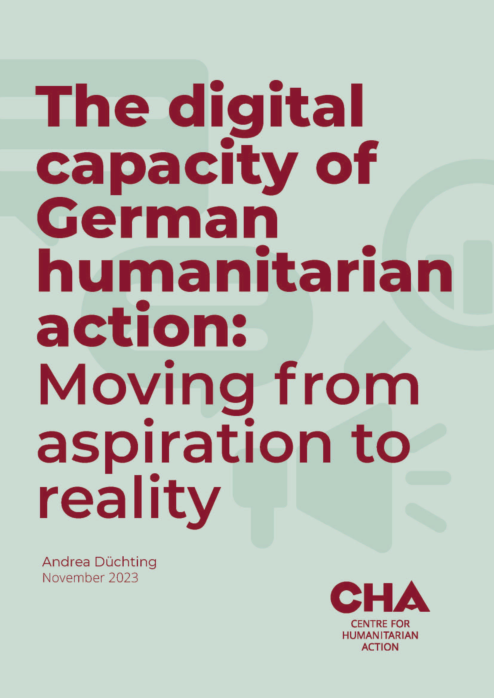 Die digitale Kapazität der deutschen humanitären Hilfe - Centre for  Humanitarian Action
