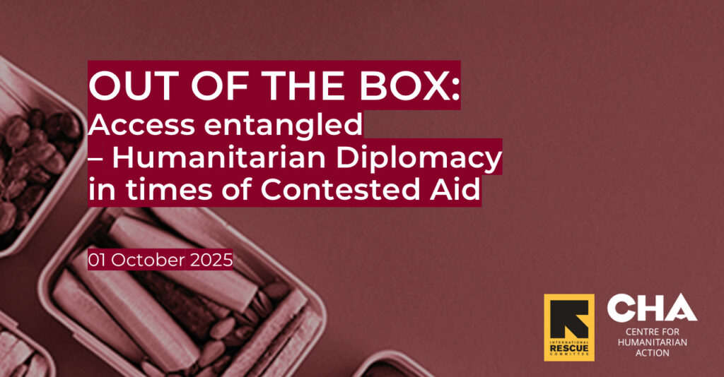 Out of the box: Access entangled - Centre for Humanitarian Action